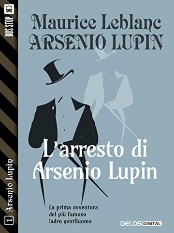 L'arresto di Arsenio Lupin: 1